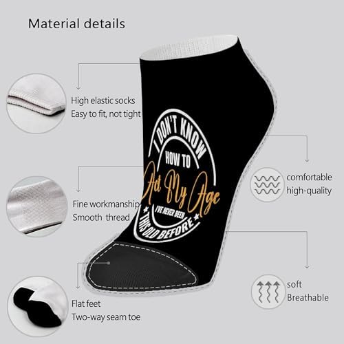 I Dont Know How To Act My Age Mens Novelty Socks